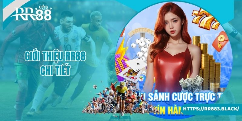 Giới thiệu RR88 chi tiết